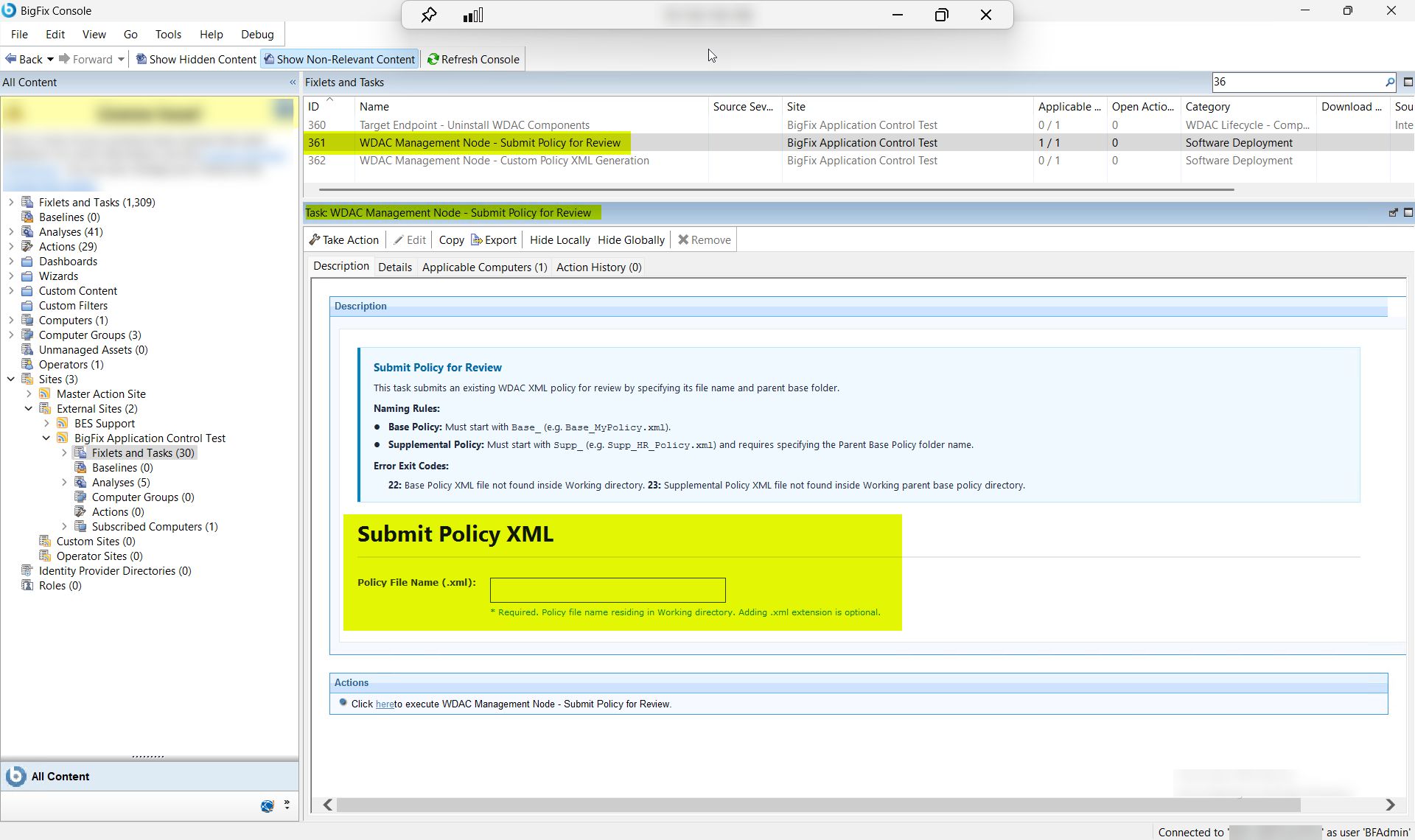 BigFix Console showing the Submit Policy for Review task (ID 361) in the Fixlets and Tasks pane, displaying the task requirements: the target WDAC XML policy file must reside in the BFAC\BAC_MGMT\Policies\Working directory on the Management Node (base policies directly in Working; supplemental policies in their parent base policy subdirectory), the policy name can be entered with or without the .xml extension, and failure exit codes 22 (base policy XML not found) and 23 (supplemental policy XML not found) are shown.