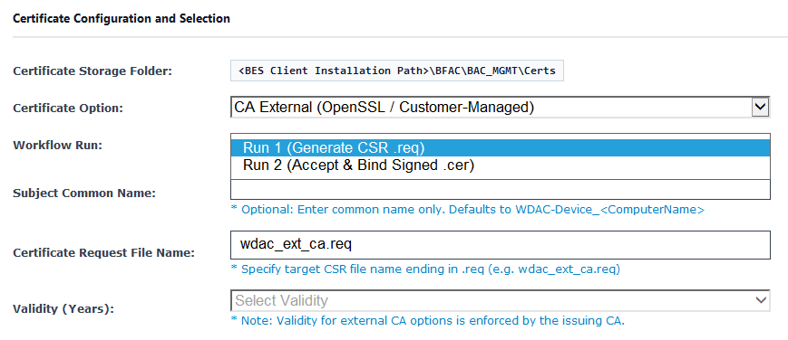 WDAC Management Node Certificate Provisioning task in the BigFix Console showing the CA External (OpenSSL / Customer-Managed) certificate configuration fields: Certificate Storage Folder, Certificate Option set to CA External, Workflow Run selection (Run 1 for CSR generation or Run 2 for key binding and trust registration), Subject Common Name, Certificate Request File Name, and Validity (Years).