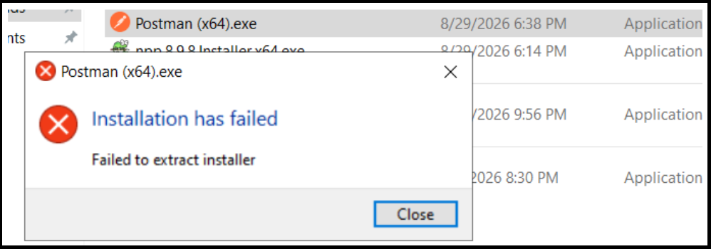 Postman installer error dialog showing "Installation has failed. Failed to extract installer." — displayed because WDAC blocks a background child process, causing the installer wrapper to show a custom error instead of the native Windows Device Guard block notification.