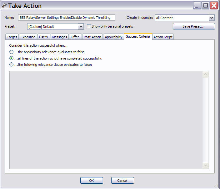 This window displays the Success Criteria tab where you can define the conditions under which the action is considered to be successful.
