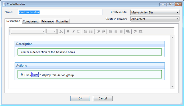 This window displays the Create Baseline dialog with four tabs. The four tabs shown across the top are labelled Description, Components, Relevance and Properties.