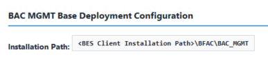WDAC Management Node Configuration and Installation task options panel in the BigFix Console, showing the Installation Path field used to specify the target path for the BAC_MGMT management environment on the dedicated Management Node.