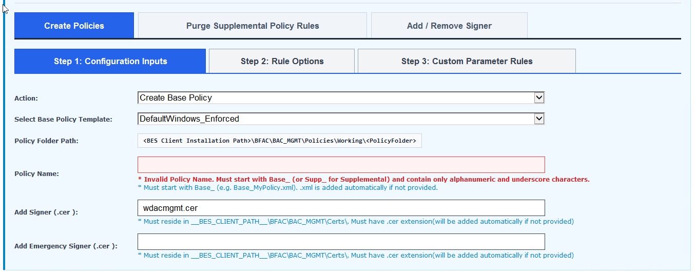 WDAC Management Node Policy Management task — Create Policies Step 1: Configuration Inputs panel, showing fields for Action, Select Base Policy Template, Policy Folder Path, Policy Name, Add Signer (.cer path), and Add Emergency Signer (.cer path).