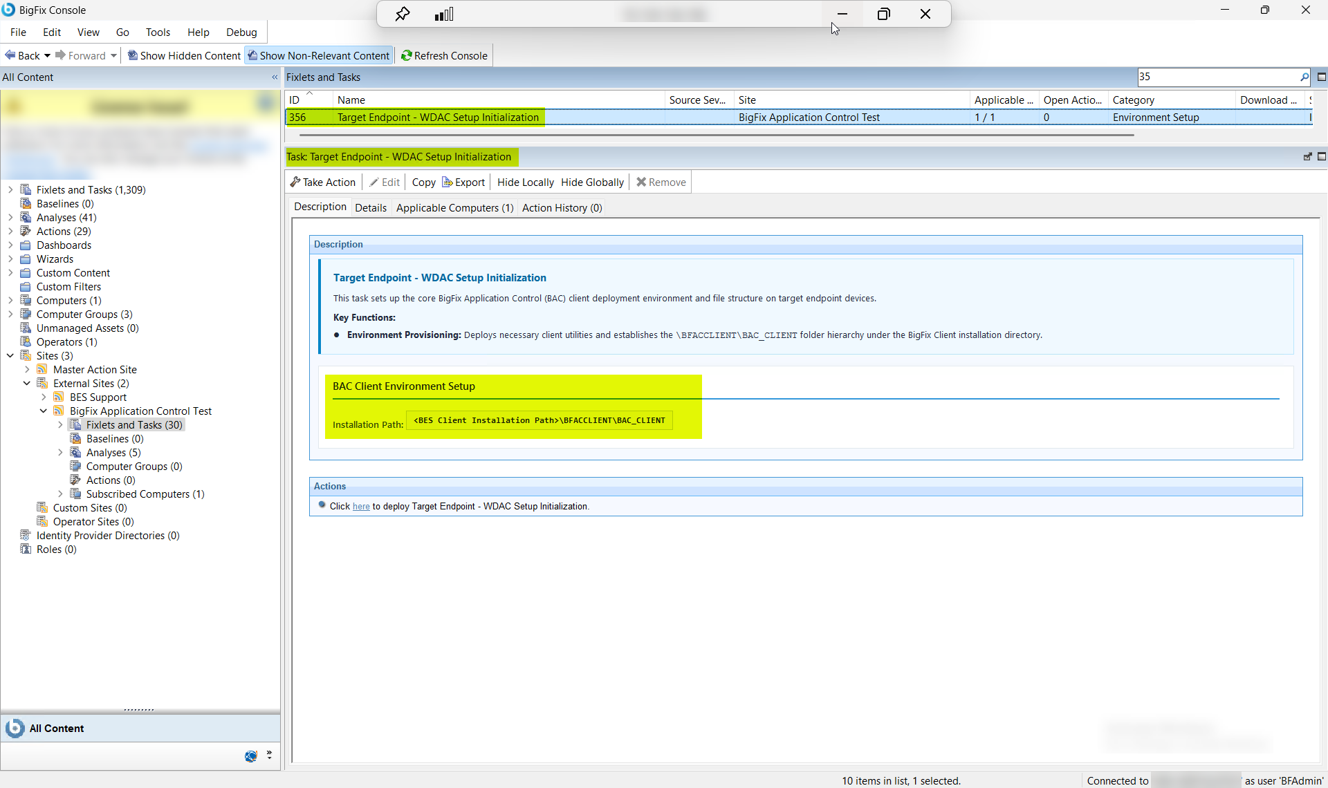 BigFix Console showing the Target Endpoint WDAC Setup Initialization task (ID 356) in the Fixlets and Tasks pane, displaying the task description and the Environment Provisioning function that deploys client utilities and creates the BFACCLIENT/BAC_CLIENT folder hierarchy on target Windows endpoints.