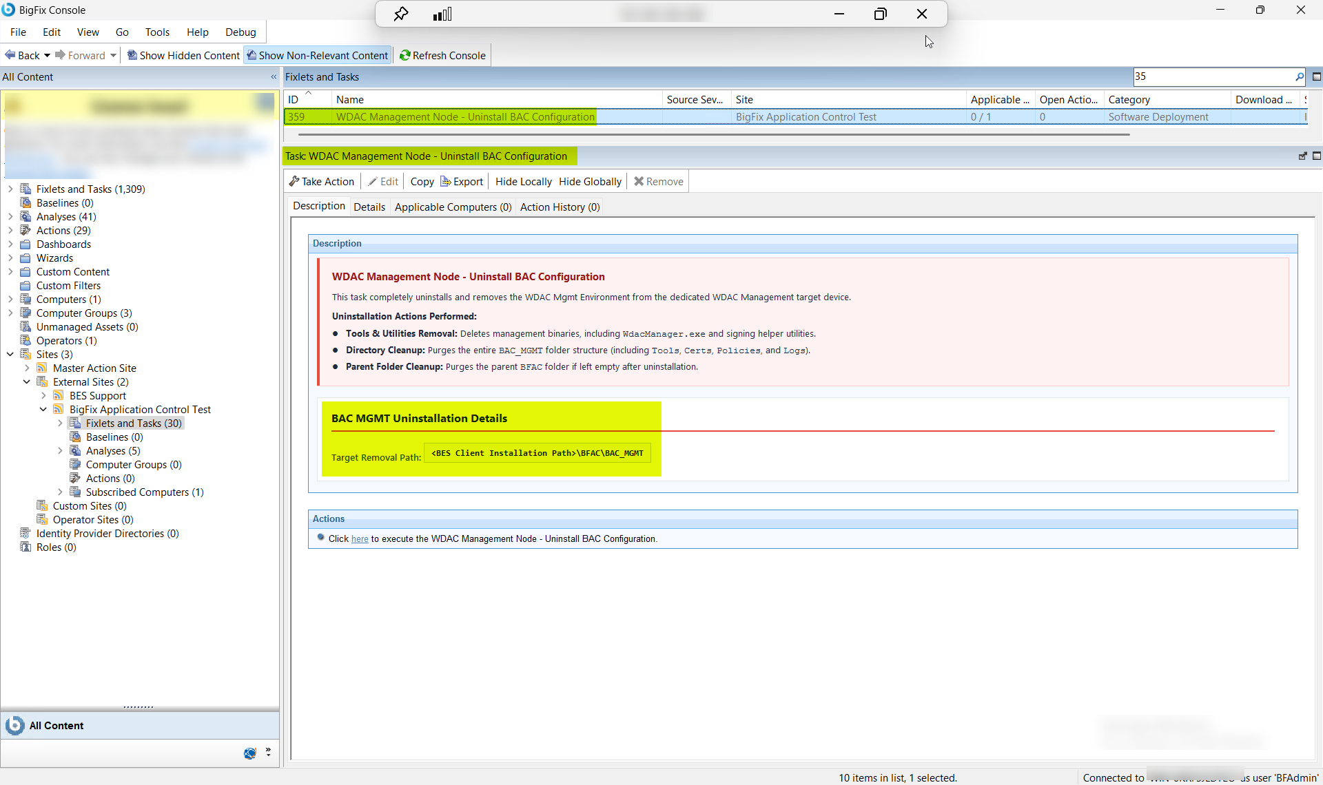 BigFix Console showing the WDAC Management Node Uninstall BAC Configuration task (ID 359) in the Fixlets and Tasks pane, displaying the three uninstall activities: WdacManager.exe and signing helper utilities removal.