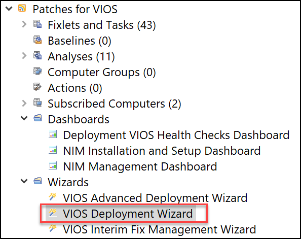 The VIOS Deployment Wizard from the navigation tree