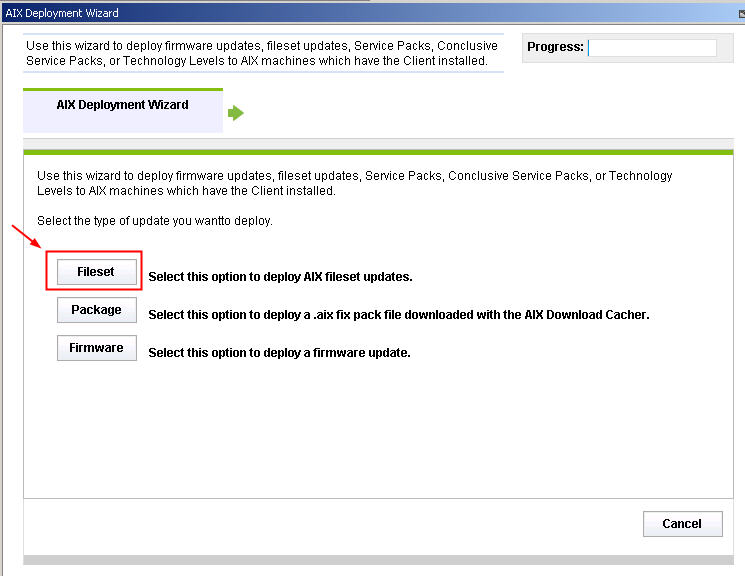 Fileset option in the AIX Deployment Wizard