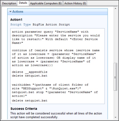 This window displays the Details tab under which the Actions section displays the code to be run if an action is deployed from either a Fixlet or a Task.