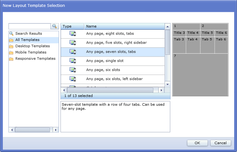New Layout Template Selection with new Any page, seven slots, tabs layout template.