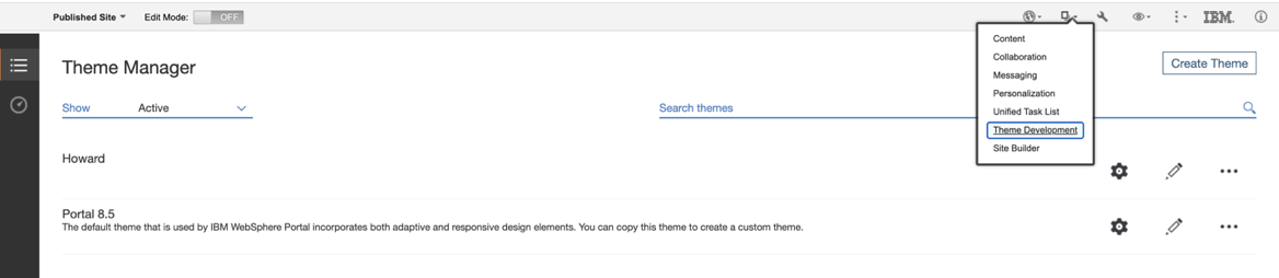 Access the Theme Manager in DX 8.5 and 9 releases