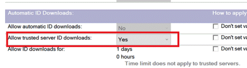 Allow trusted server ID downloads field set to Yes