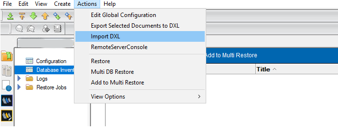 Actions submenu containing Import DXL option