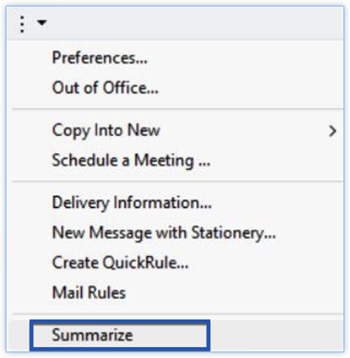 This is the More icon menu where you see the Summarize.