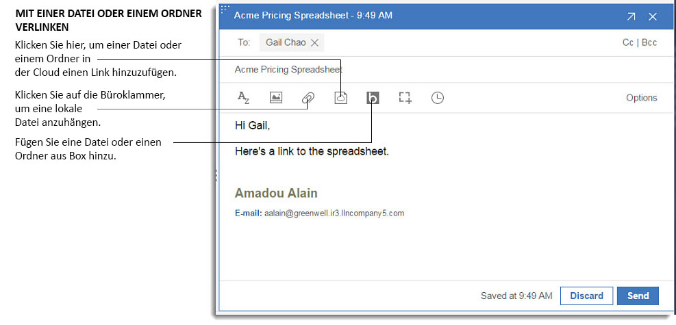 Eine Datei oder einen Ordner anhängen oder einen Link darauf setzen.